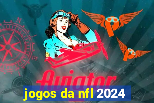 jogos da nfl 2024